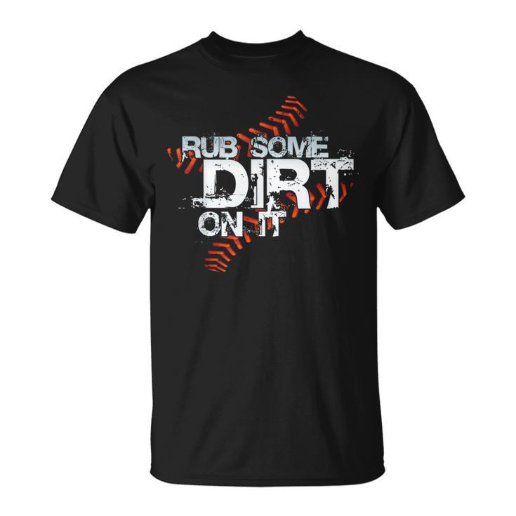 Quite Crying Rub Dirt On It No Crying Girls Softball T-Shirt
