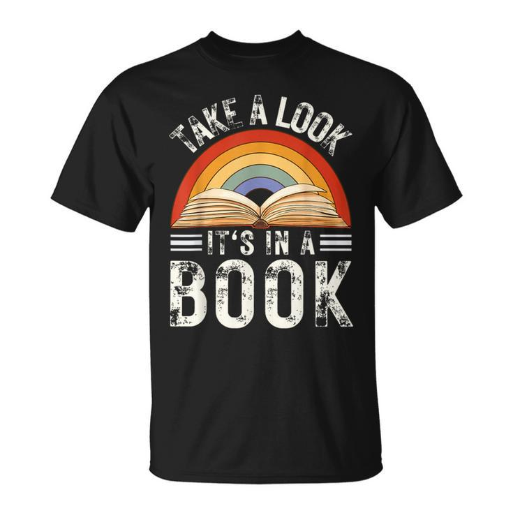 Rainbow Reading Take A Look Its In A Book Retro Vintage Men T-Shirt