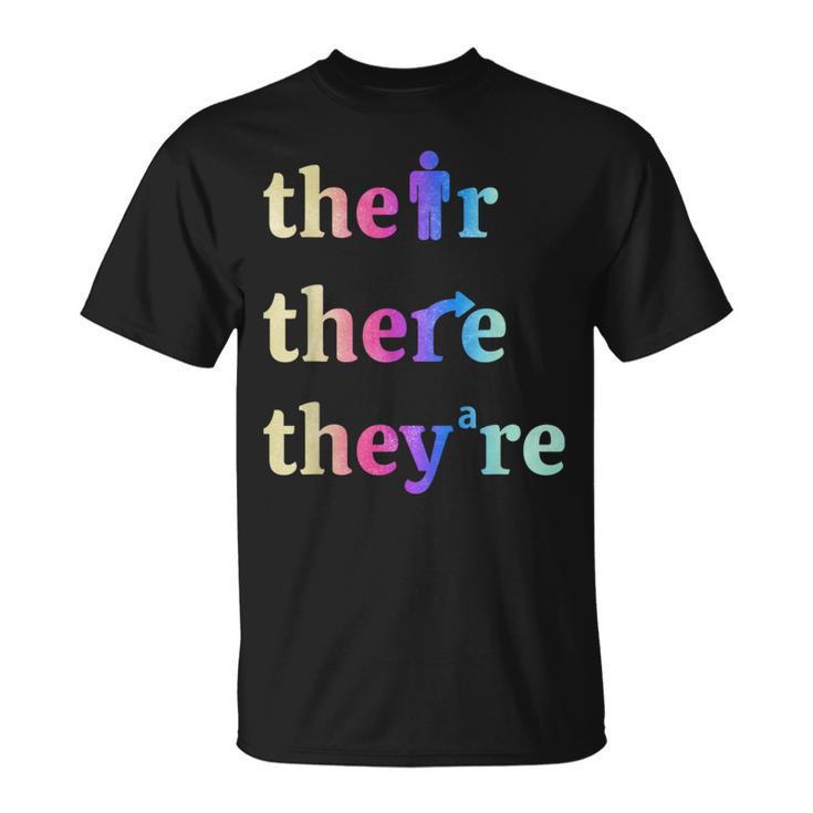 There Their They're English Grammar Teacher T-Shirt