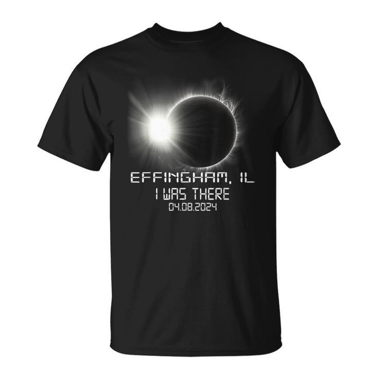 I Was There Total Solar Eclipse Effingham Illinois Il T-Shirt