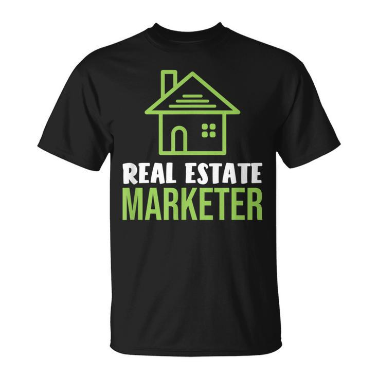 Real Estate Marketer And Realtor For House Hustler T-Shirt