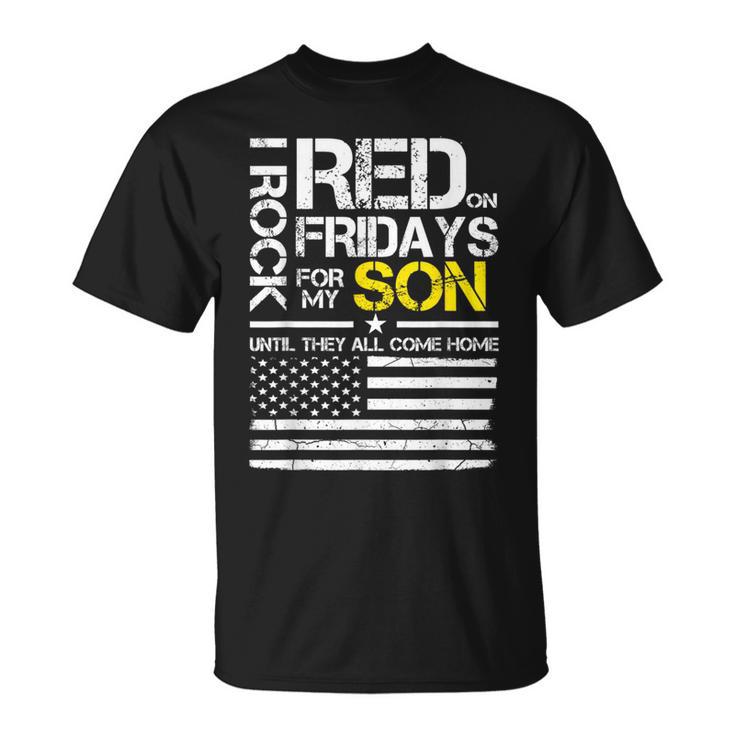 Red Friday Military Dad Wear Red For My Son T-Shirt