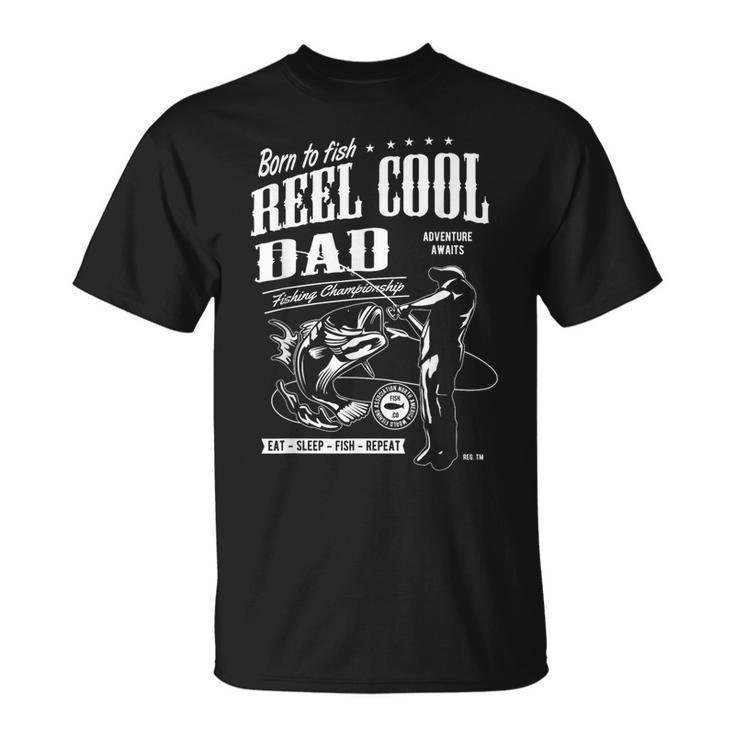 Reel Cool Dad Fishing Fathers Day T-Shirt