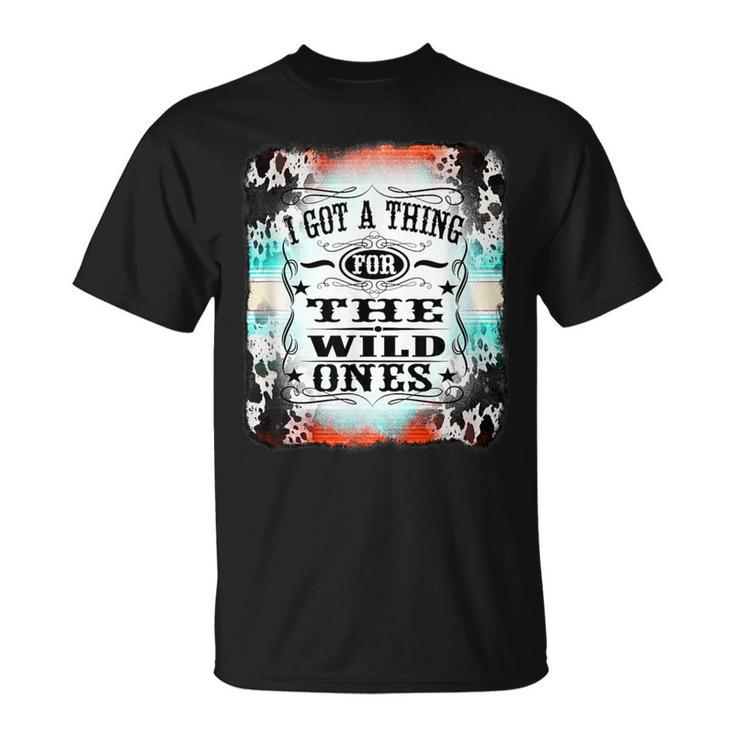 Retro Cowgirl I Got A Thing For The Wild Ones T-Shirt