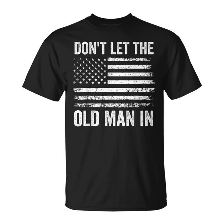 Retro Don't Let The Old Man In American Flag Women T-Shirt