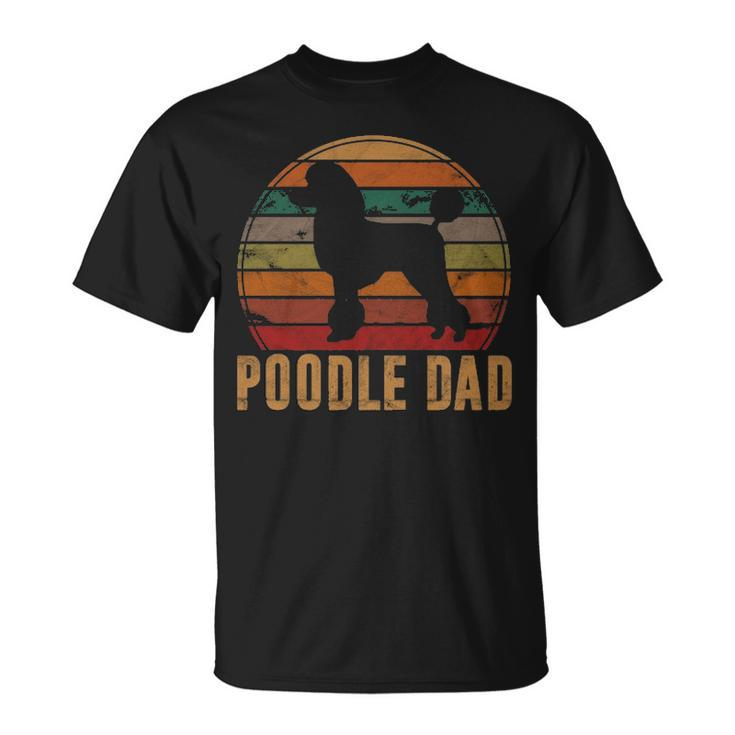Retro Poodle Dad Dog Owner Pet Poodle Father T-Shirt