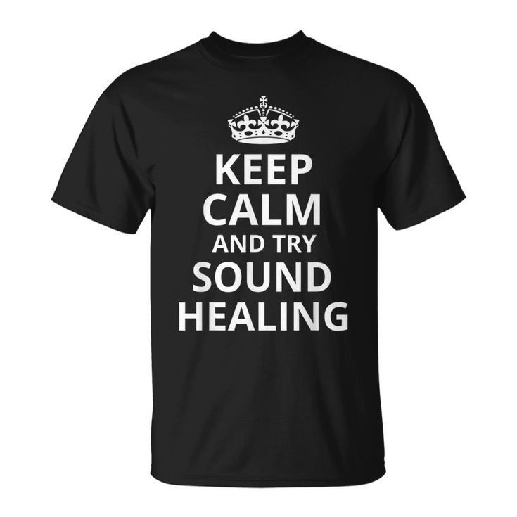 Retro Sound Healers 'Keep Calm And Try Sound Healing' T-Shirt