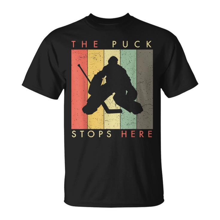 Retro Style Ice Hockey Goalie The Puck Stops Here T-Shirt