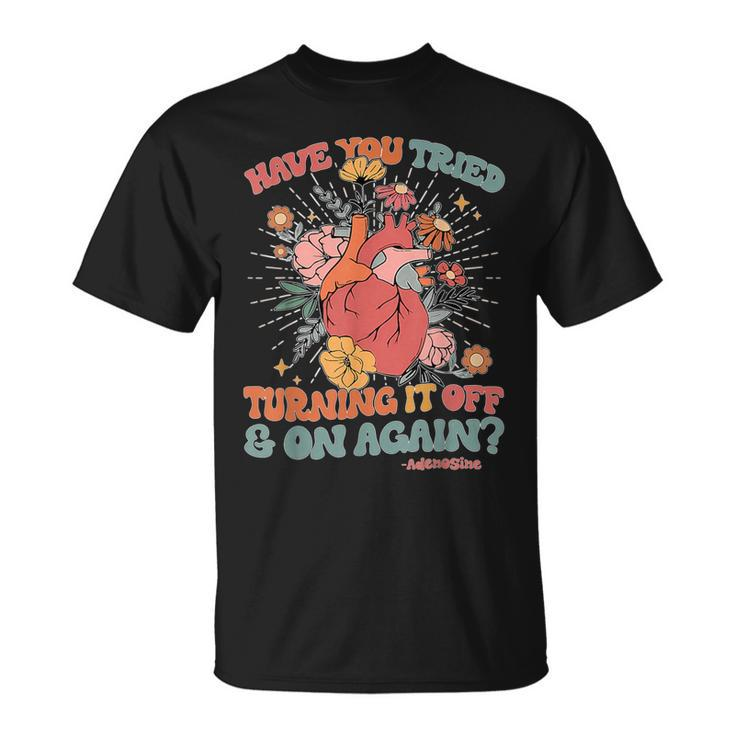 Retro Have You Tried Turning It Off & On Again Heart Flower T-Shirt
