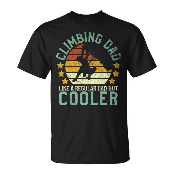 Rock Climbing Dad Mountain Climber Father's Day Pullover T-Shirt