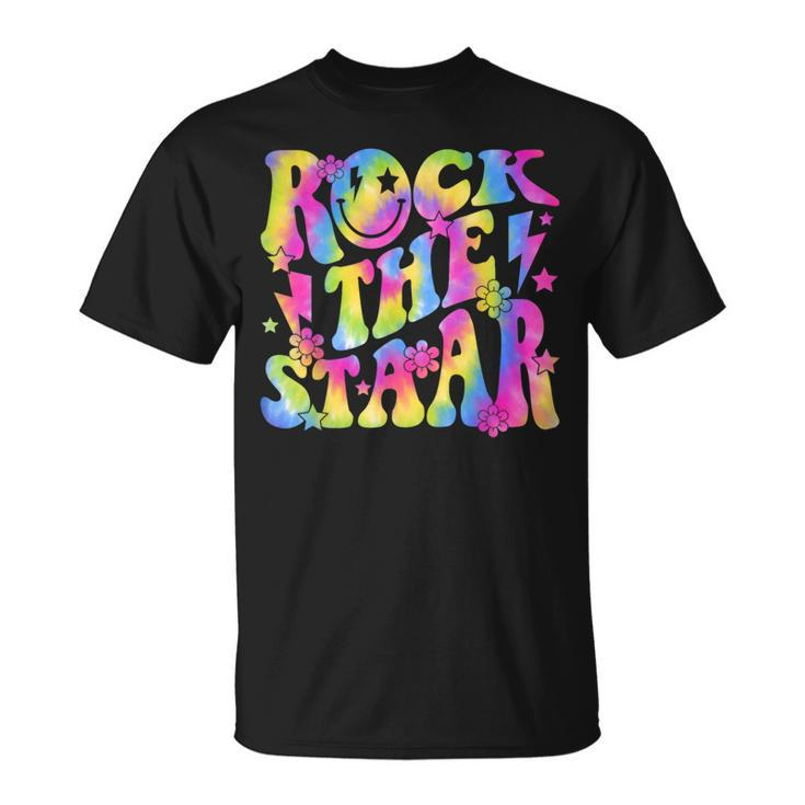 Rock The Staar Rock The Test Test Day Teachers Motivational T-Shirt