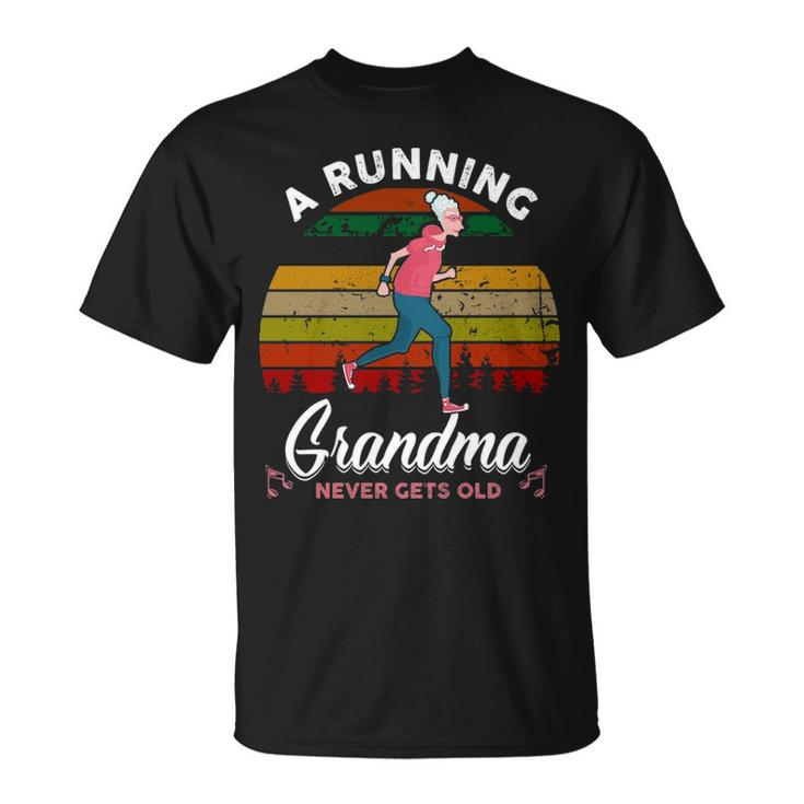 A Running Grandma Never Gets Old T-Shirt