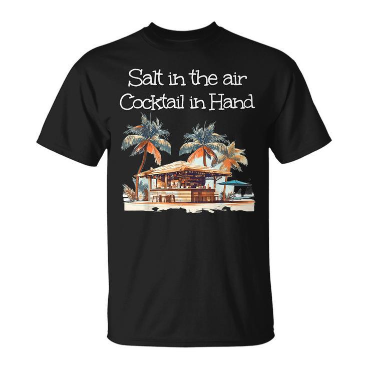 Salt In The Air Cocktail In Hand And Nice Karaoke Bar T-Shirt