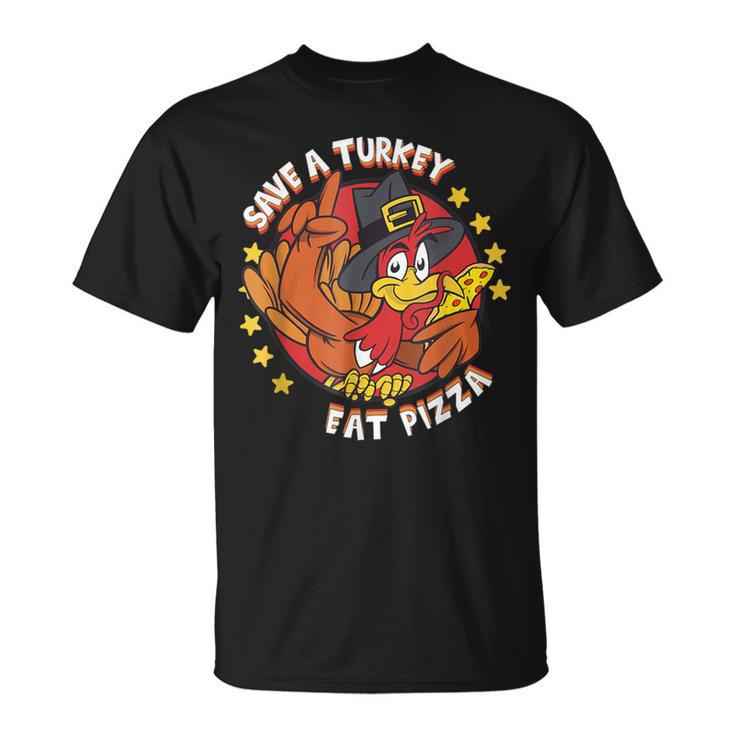 Save A Turkey Eat Pizza Vegan Thanksgiving Costume T-Shirt