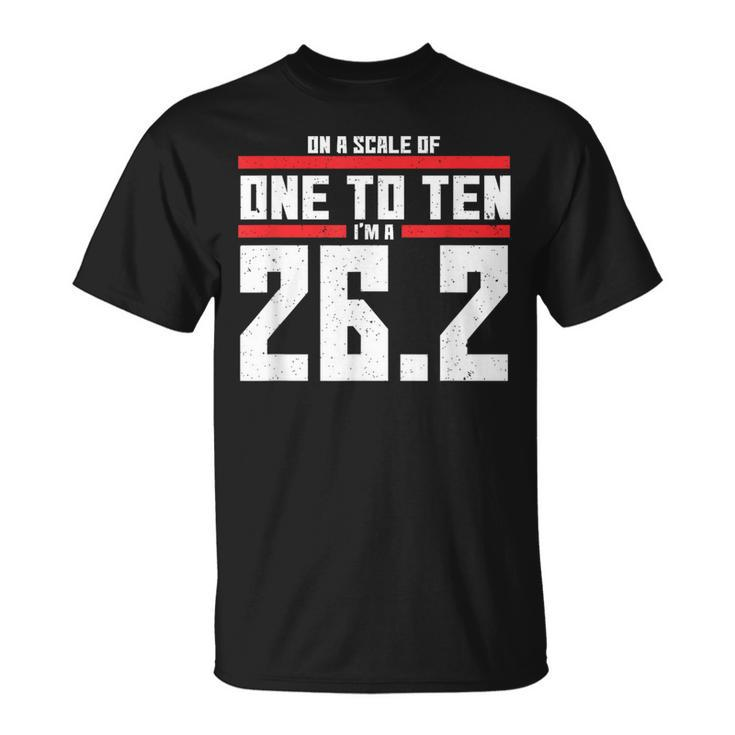 On A Scale Of One To Ten Im A 262 Marathon Runner T-Shirt