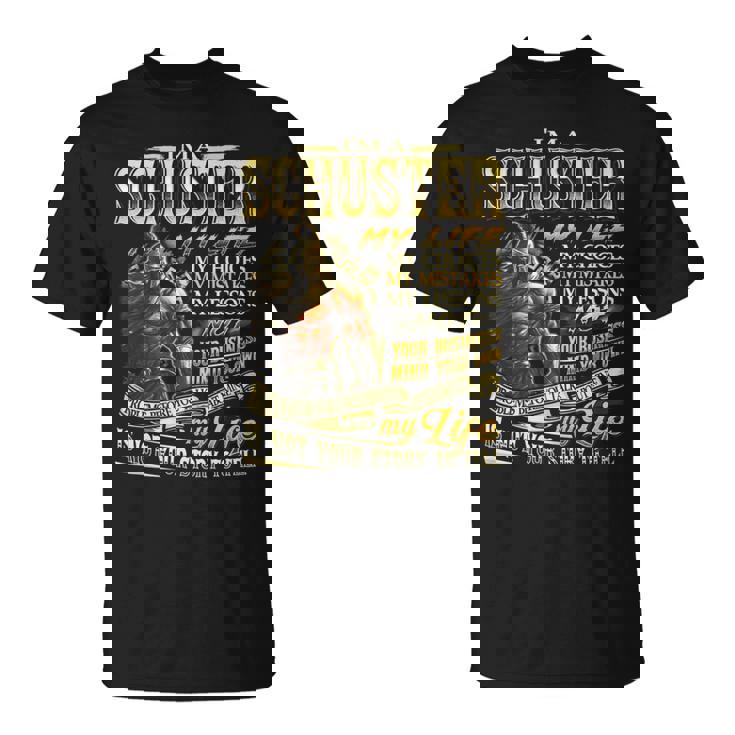 Schuster Family Name Schuster Last Name Team T-Shirt