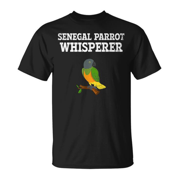 Senegal Parrot Whisperer Senegal Parrot T-Shirt