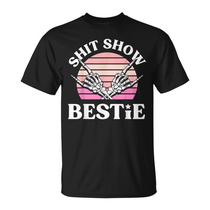 Shit Show Besties Skeleton Rock N Roll Bestfriend T-Shirt