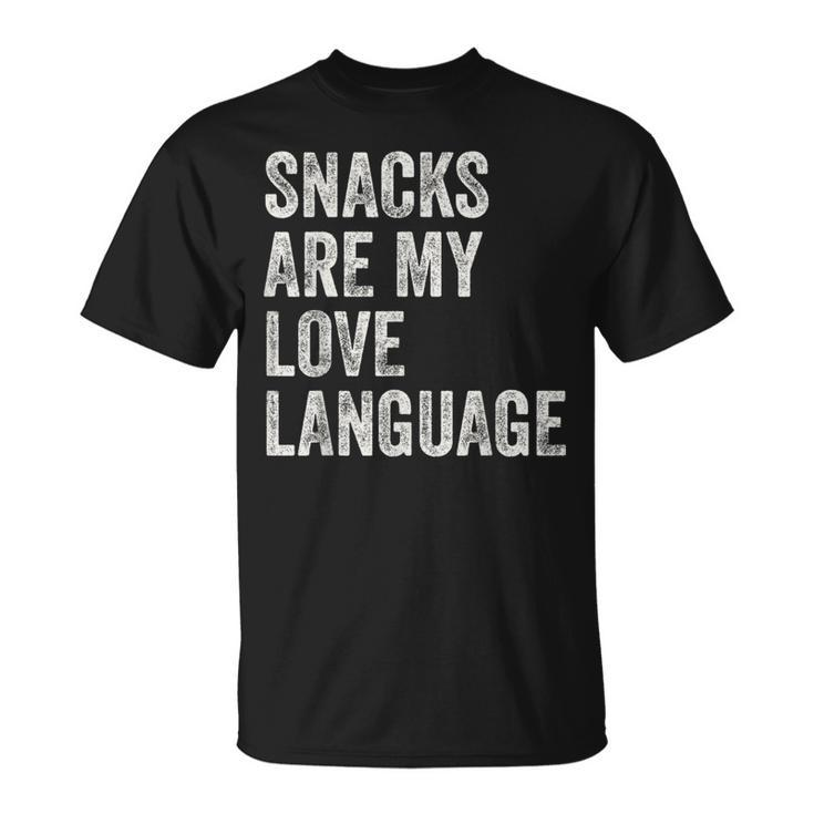 Snacks Are My Love Language Valentines Day Toddler T-Shirt