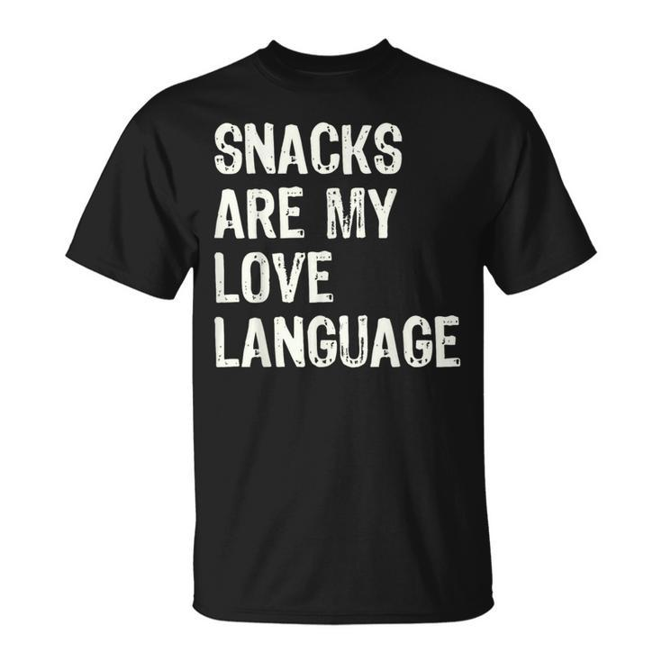 Snacks Are My Love Language Valentines Day Toddler T-Shirt
