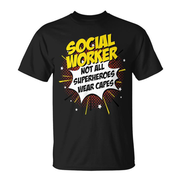 Social Worker Superhero Product Comic Idea T-Shirt