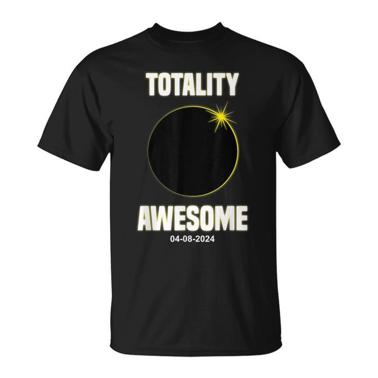 Solar Eclipse Totality Awesome Total Solar Eclipse T-Shirt