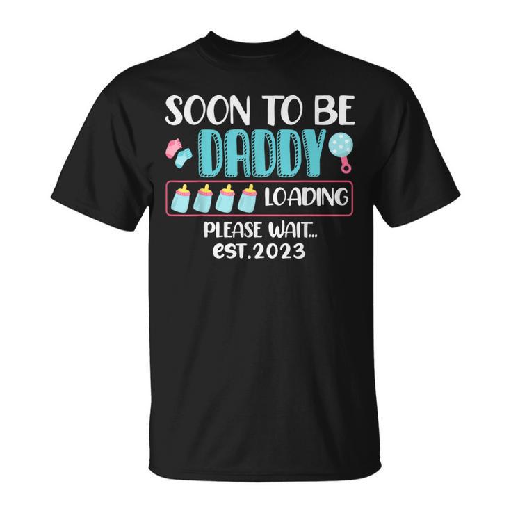 Soon To Be Daddy 2023 Loading Baby Shower Gender Reveal T-Shirt