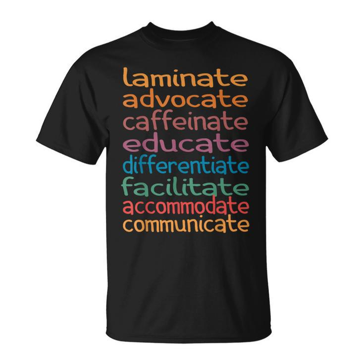 Sped Special Education Teacher Laminate Advocate Caffeinate T-Shirt