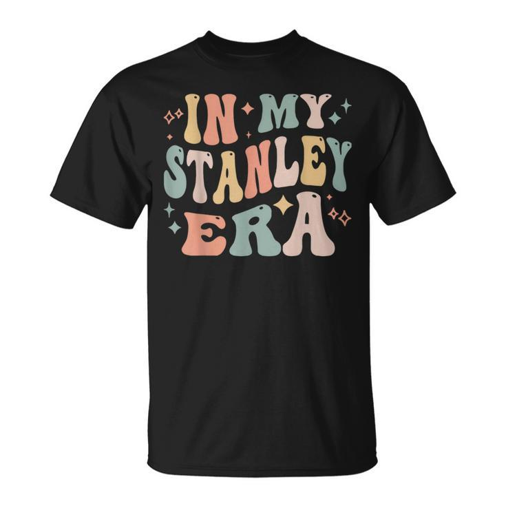 In My Stanley Era Retro Groovy T-Shirt