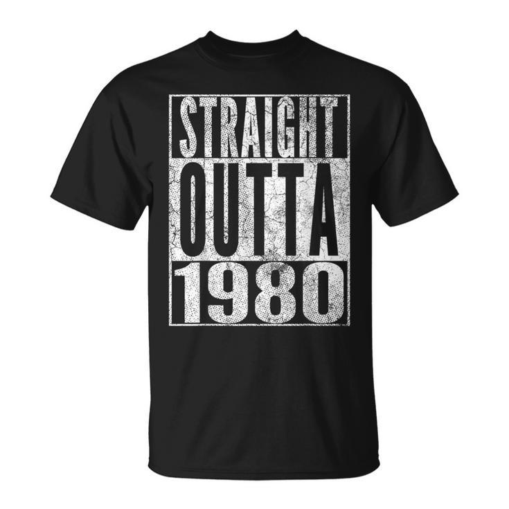 Straight Outta 1980 44Th Birthday 44 Years Old T-Shirt
