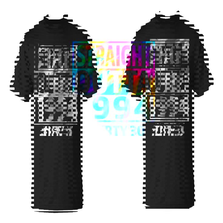 Straight Outta 1994 Dirty Thirty 30Th Birthday T-Shirt