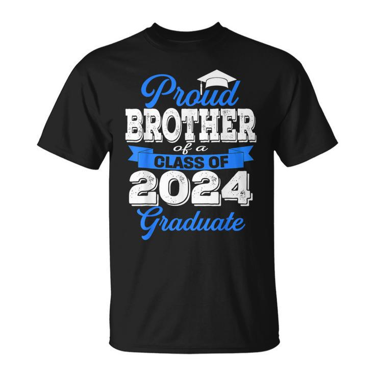 Super Proud Brother Of 2024 Graduate Awesome Family College T-Shirt