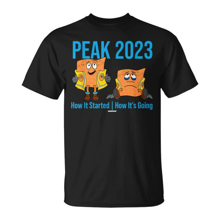 Swagazon Associate Peak 23 How It Started How Its Going Peak T-Shirt