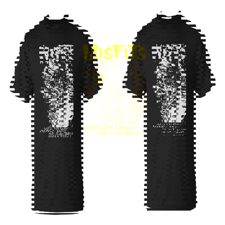 T-shirt Misfits Mommy, Can I Go Out And Kill Tonight? Design Punk