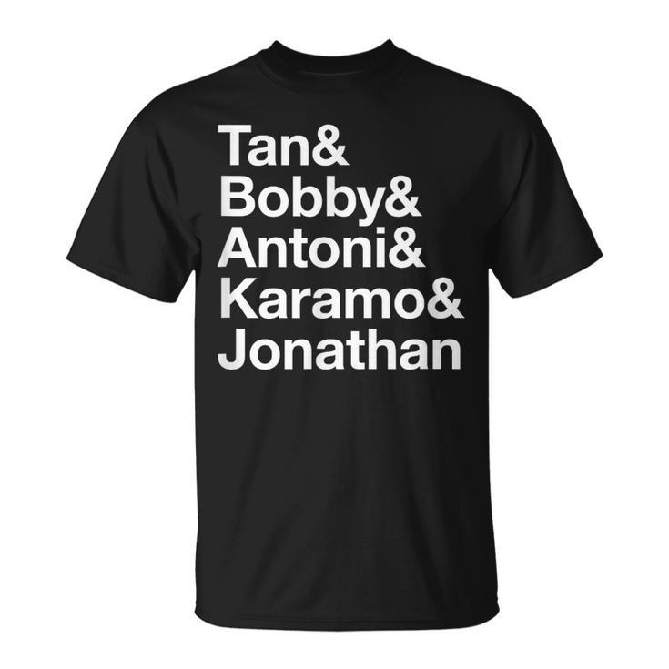 Tan Bobby Antoni Karamo Jonathan Queer English T-Shirt