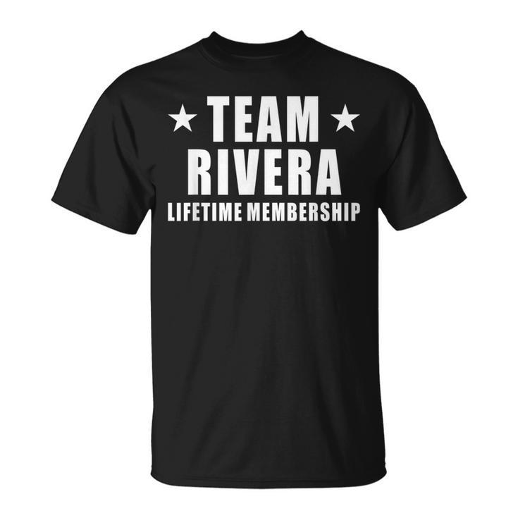 Team Rivera Lifetime Membership Family Last Name T-Shirt