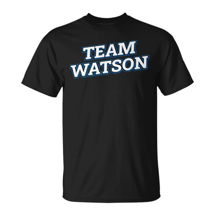 Team Watson Relatives Last Name Family Matching T-Shirt