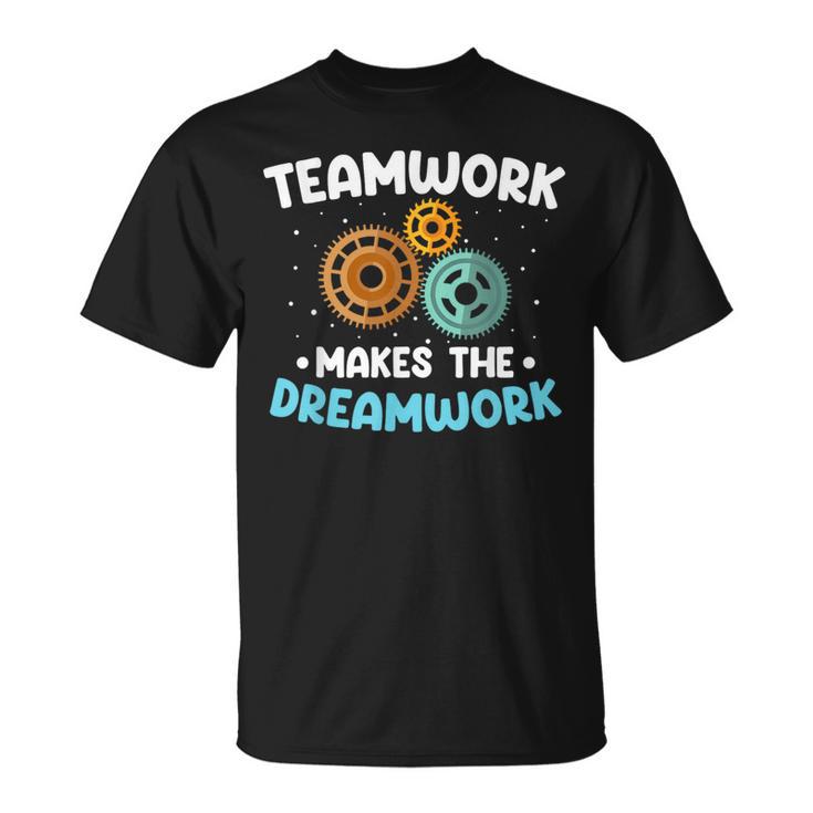 Team Work Makes The Dream Work Teamwork T-Shirt