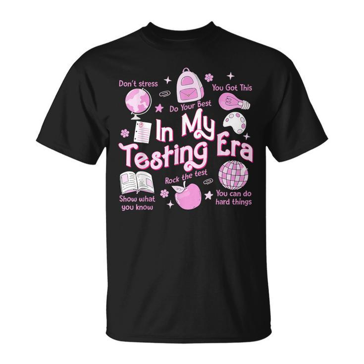 In My Testing Era Teachers Student Rock The Test Testing Day T-Shirt