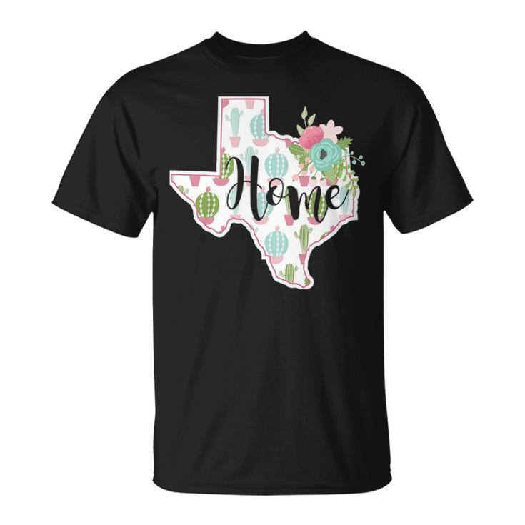 Texas Home Cactus T-Shirt