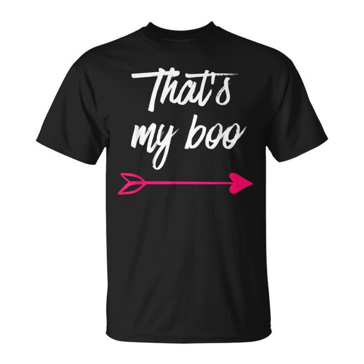 Thats My Boo Thats My Bae Matching For Couples T-Shirt