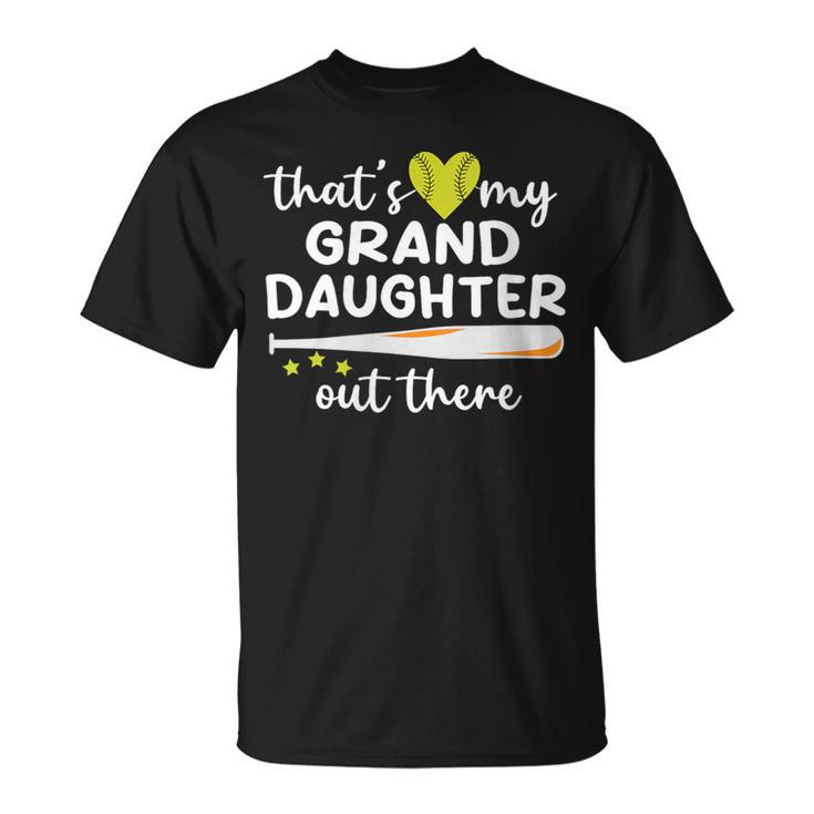 That's My Granddaughter Out There Grandpa Grandma Softball T-Shirt