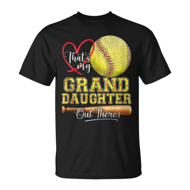 That's My Granddaughter Out There Softball Grandma Grandpa T-Shirt