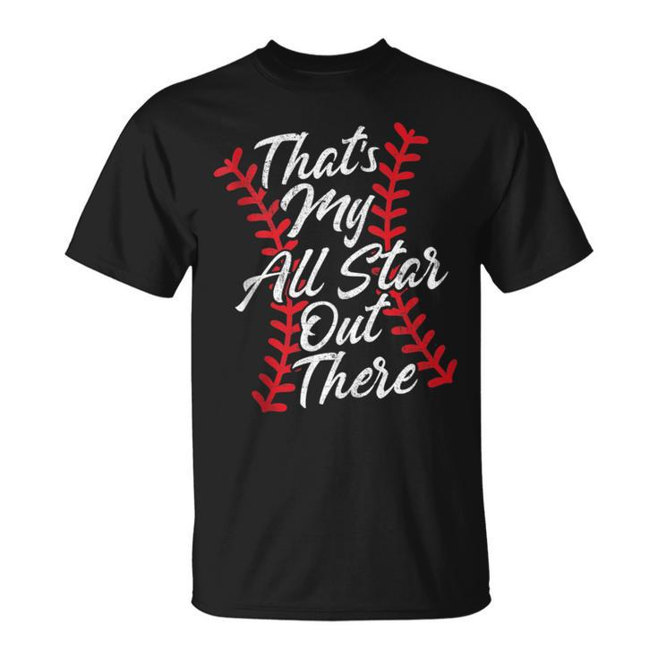 That's My All Star Out There Baseball Laces Mom Mama Cute T-Shirt