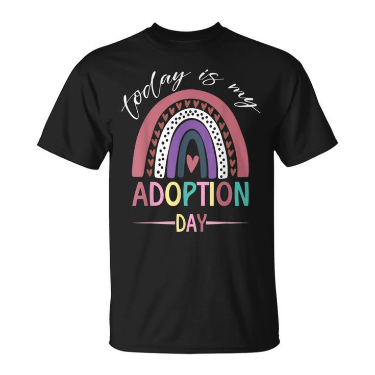 Today Is My Adoption Day National Adoption Day T-Shirt