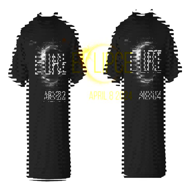 Total Solar Eclipse 2024 April 8 Solar Eclipse 2024 T-Shirt