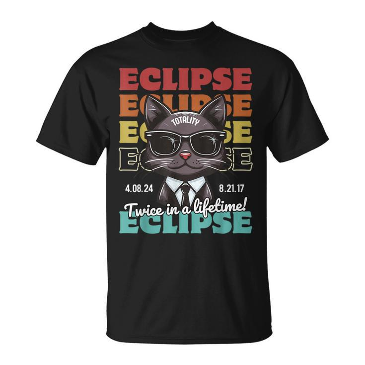 Total Solar Eclipse 2024 Twice In A Lifetime Totality Cat T-Shirt