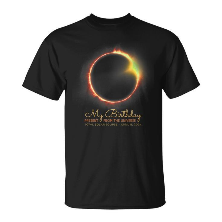 Total Solar Eclipse It's My Birthday April 8 2024 T-Shirt