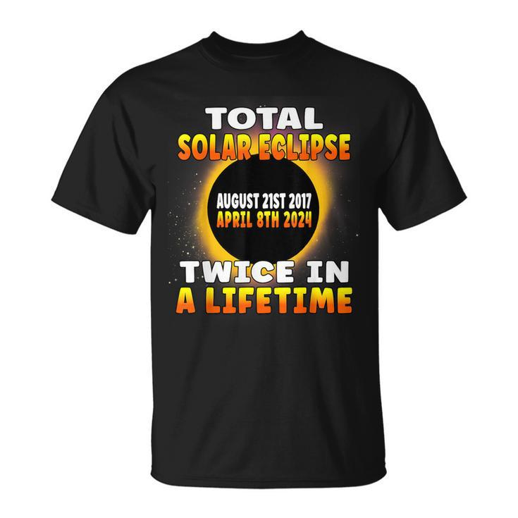 Total Solar Eclipse Twice In A Lifetime 2017 2024 Souvenir T-Shirt