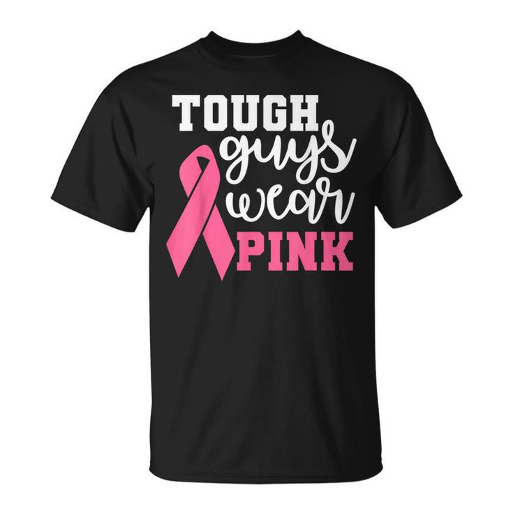 Tough Guys Wear Pink Breast Cancer Warrior Support Squad T-Shirt